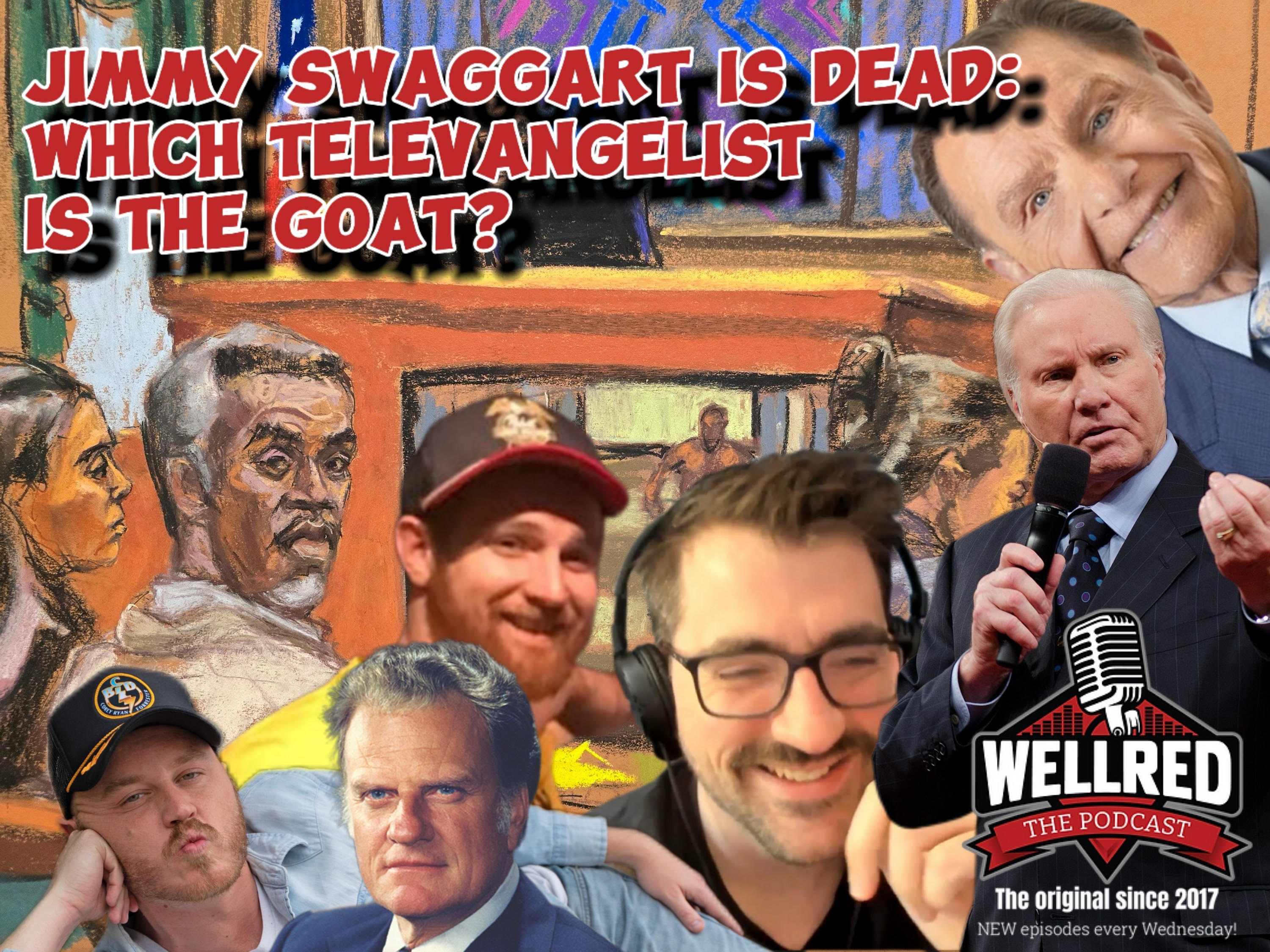 cover of episode Jimmy Swaggart Is Dead, Diddy is Screwed, We Are All Gonna Die!