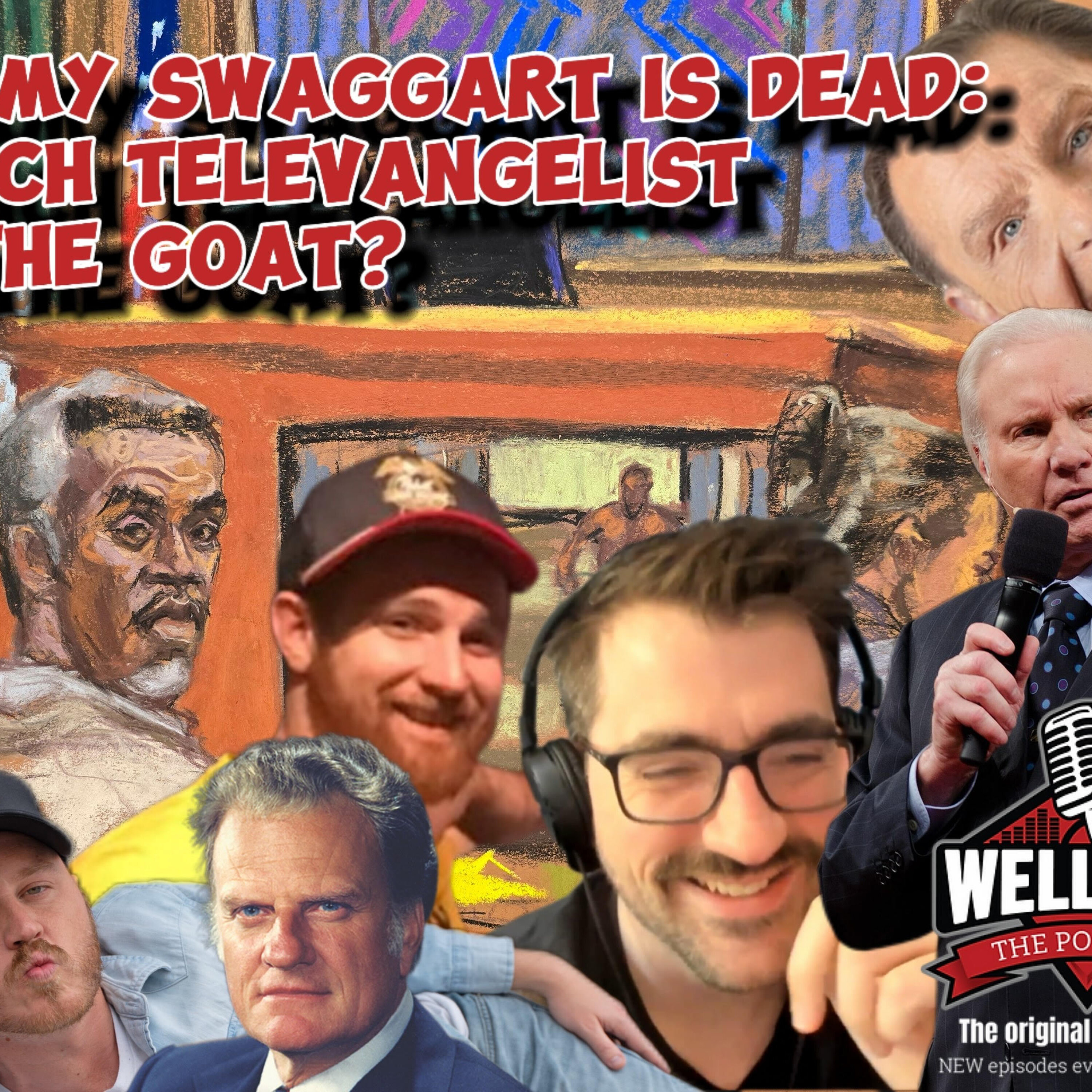 Jimmy Swaggart Is Dead, Diddy is Screwed, We Are All Gonna Die! Jimmy Swaggart Is Dead, Diddy is Screwed, We Are All Gonna Die!