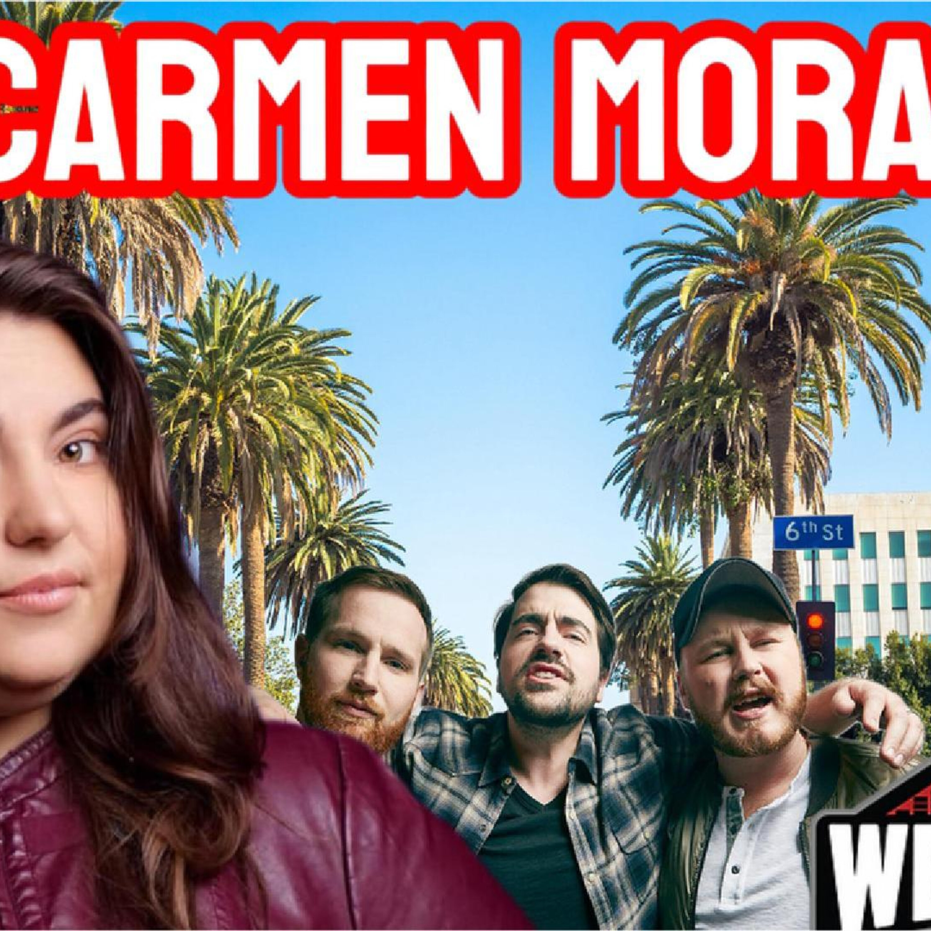 #382 - Carmen Morales is Back & Sydney Sweeney’s Boobs Killed Wokeness!