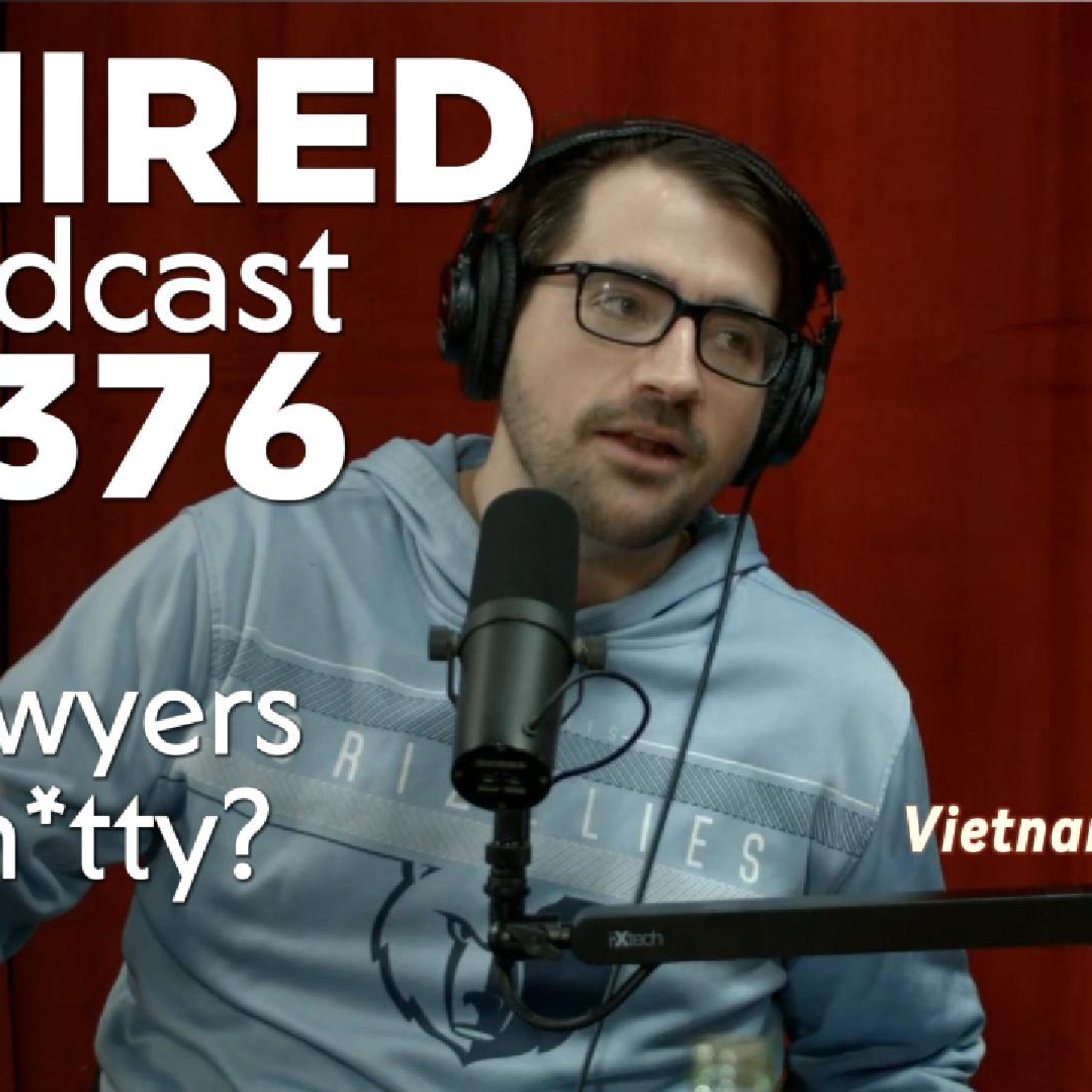 #376 - Are All Lawyers Sh*tty?