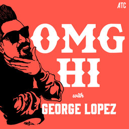 Ep. 21 OMG Hi! w/ guest Lizza Monet Morales & Gil Carrillo back again!
