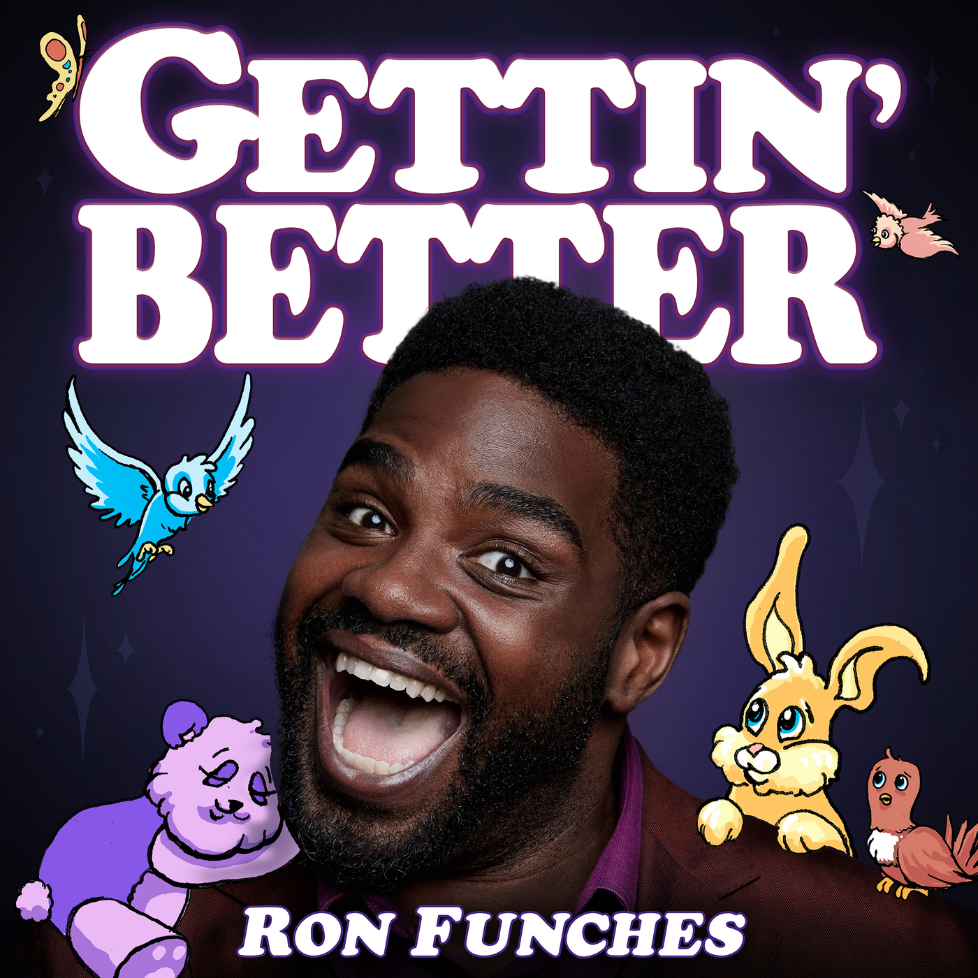Gettin’ Better with Ron Funches # 215 - Denial with Evan Konrad