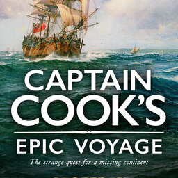 Historian Geoffrey Blainey on "Captain Cook's epic voyage"