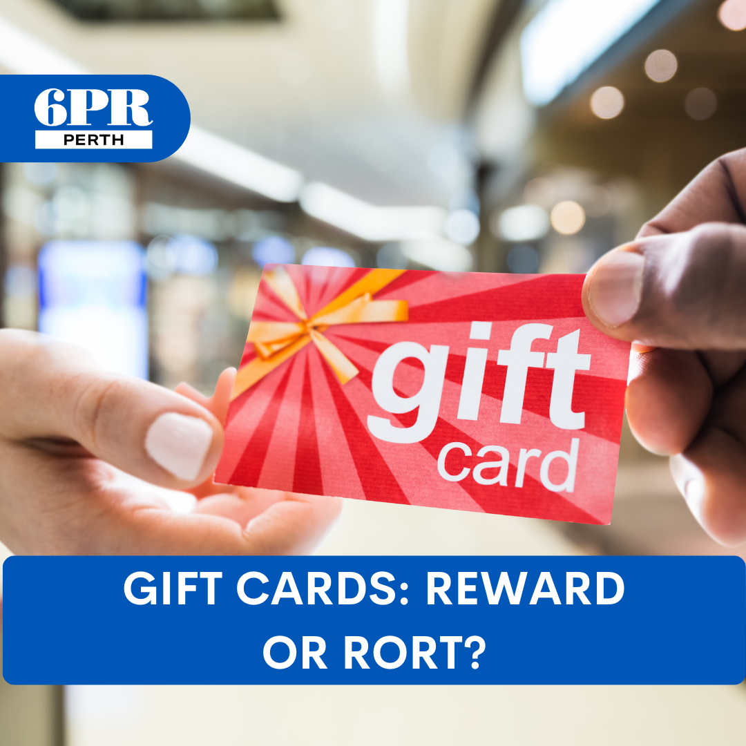 Gift cards: reward or rort?