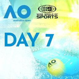 DAY 7 - Sir Andy’s tournament is over but AO is the big loser