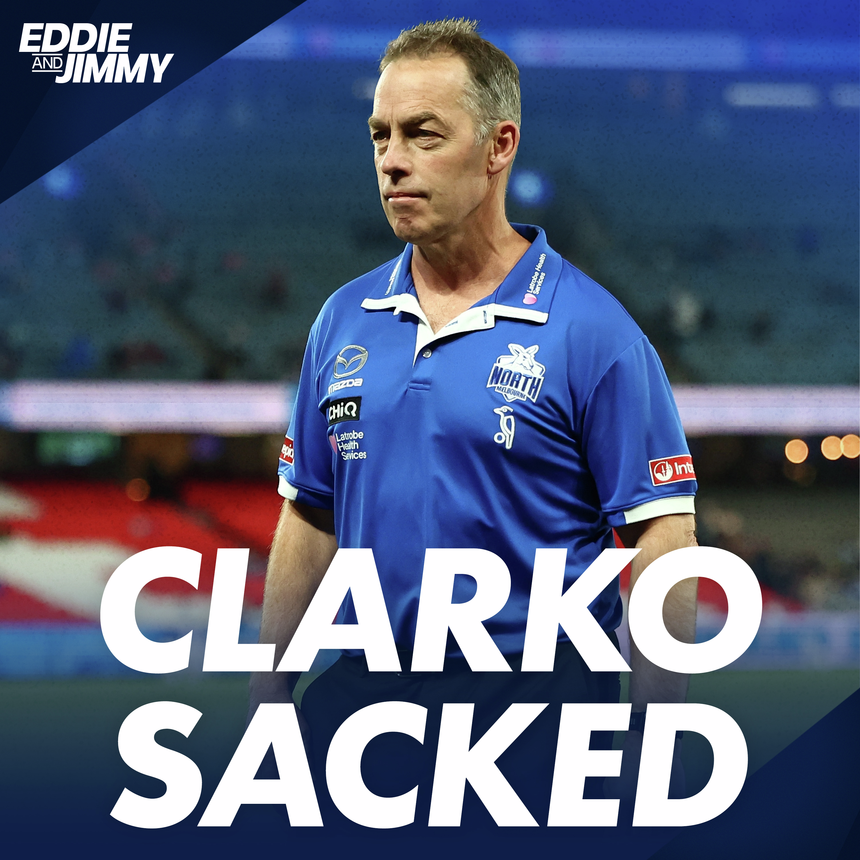 The sacking of Alastair Clarkson episode artwork