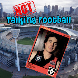 Not Talking Football ep 17 - Terry Daniher