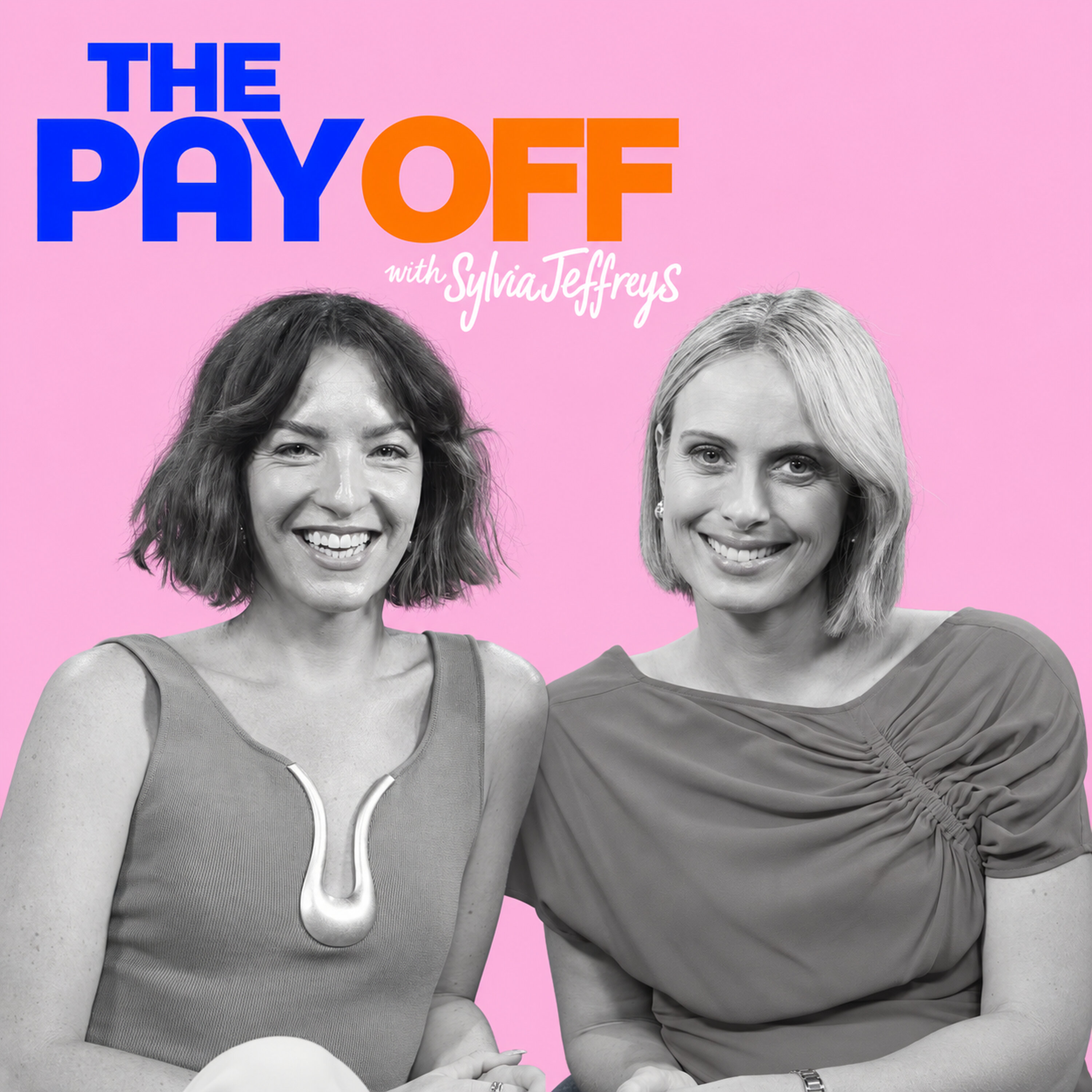 Artwork for The Pay Off with Sylvia Jeffreys
