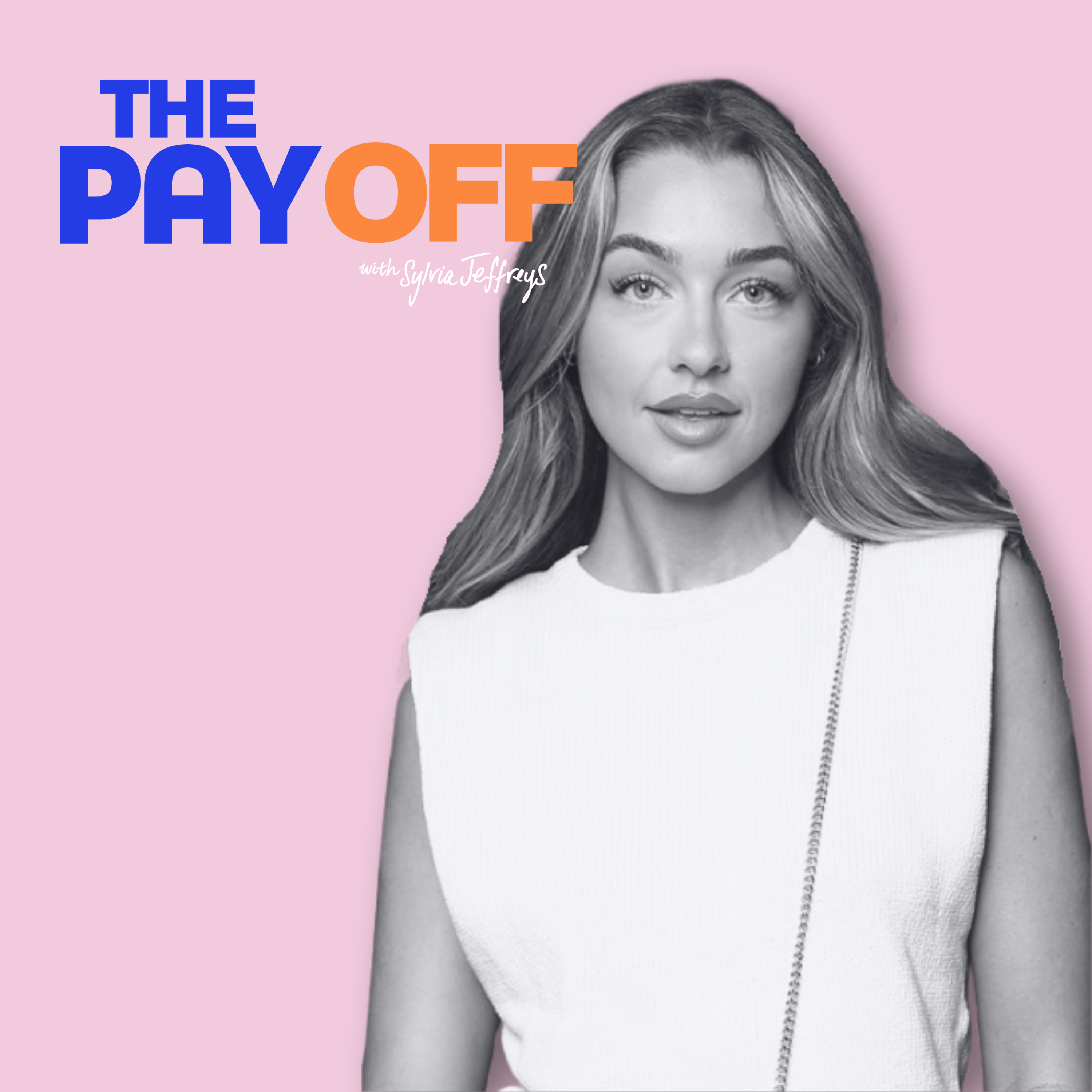 The Pay Off with Sylvia Jeffreys