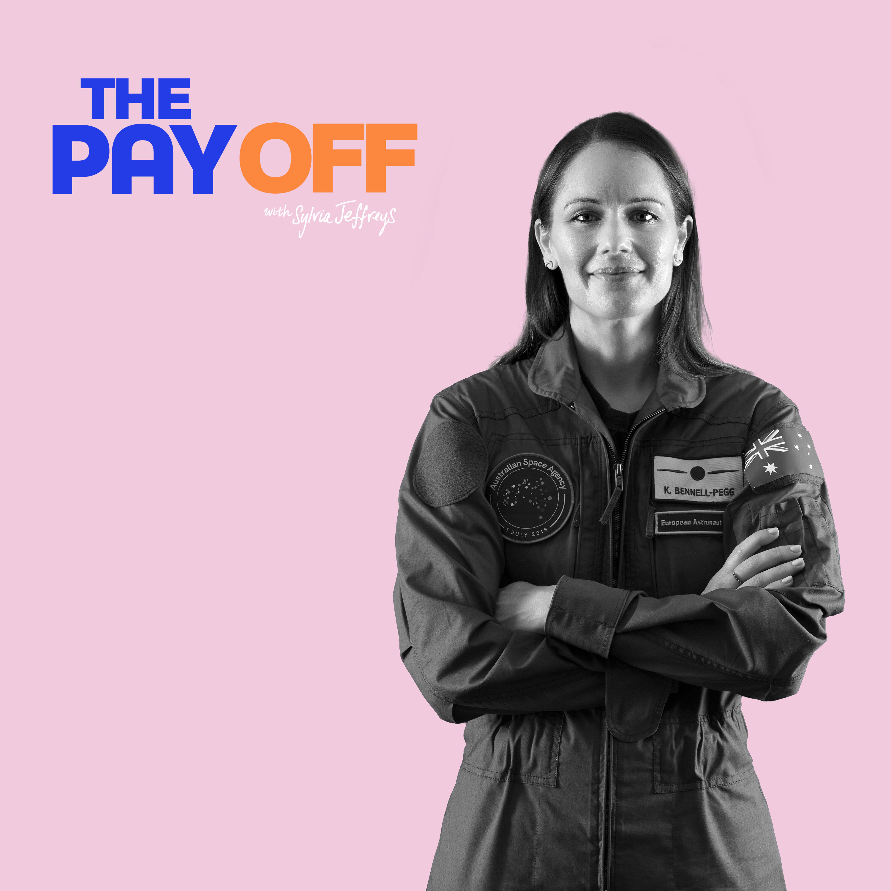 What Astronaut Katherine Bennell-Pegg Wants You To Know About Achieving the Impossible