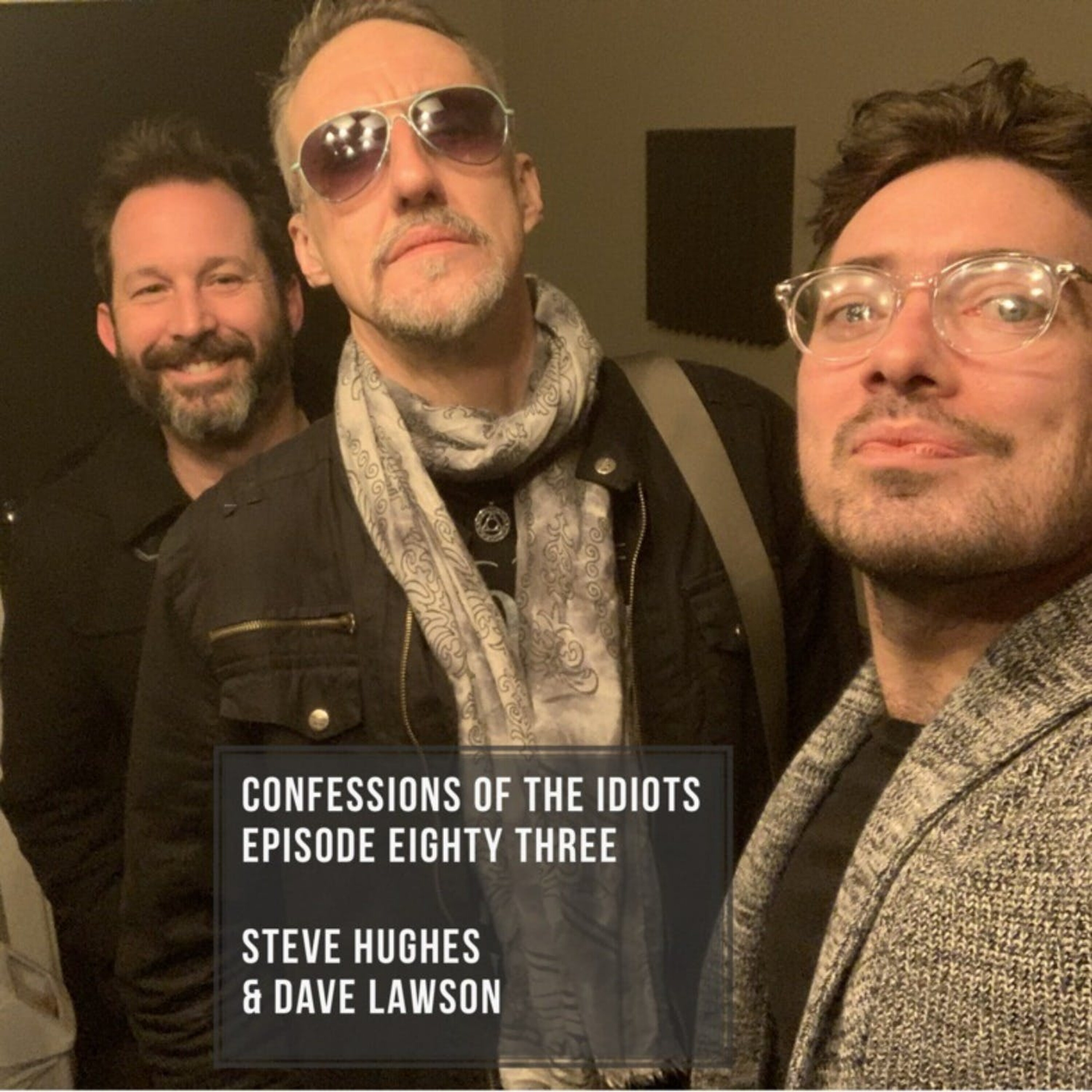 Episode Eighty Three: Steve Hughes & Dave Lawson episode artwork