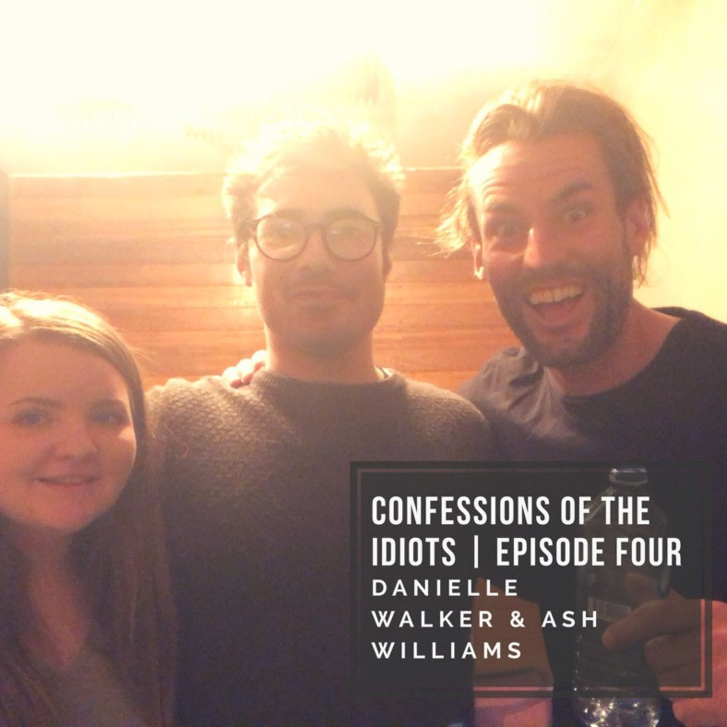 Episode Four: Ash Williams & Danielle Walker episode artwork