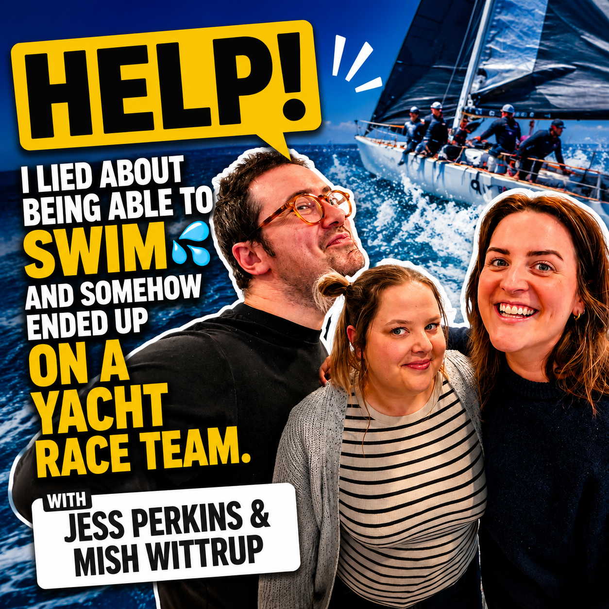HELP! I lied about being able to swim and somehow ended up on a yacht race team!