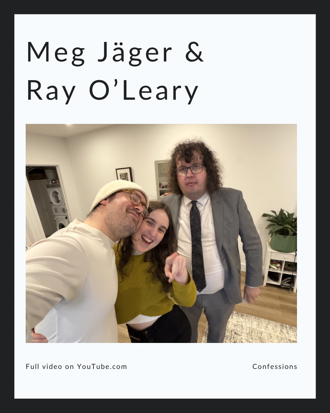 Meg Jäger & Ray O’Leary