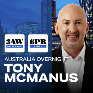 Australia Overnight with Tony McManus - Mon 10 Aug, 2026 - Full Show