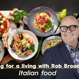 Eating for a Living with Rob Broadfield: Italian Food