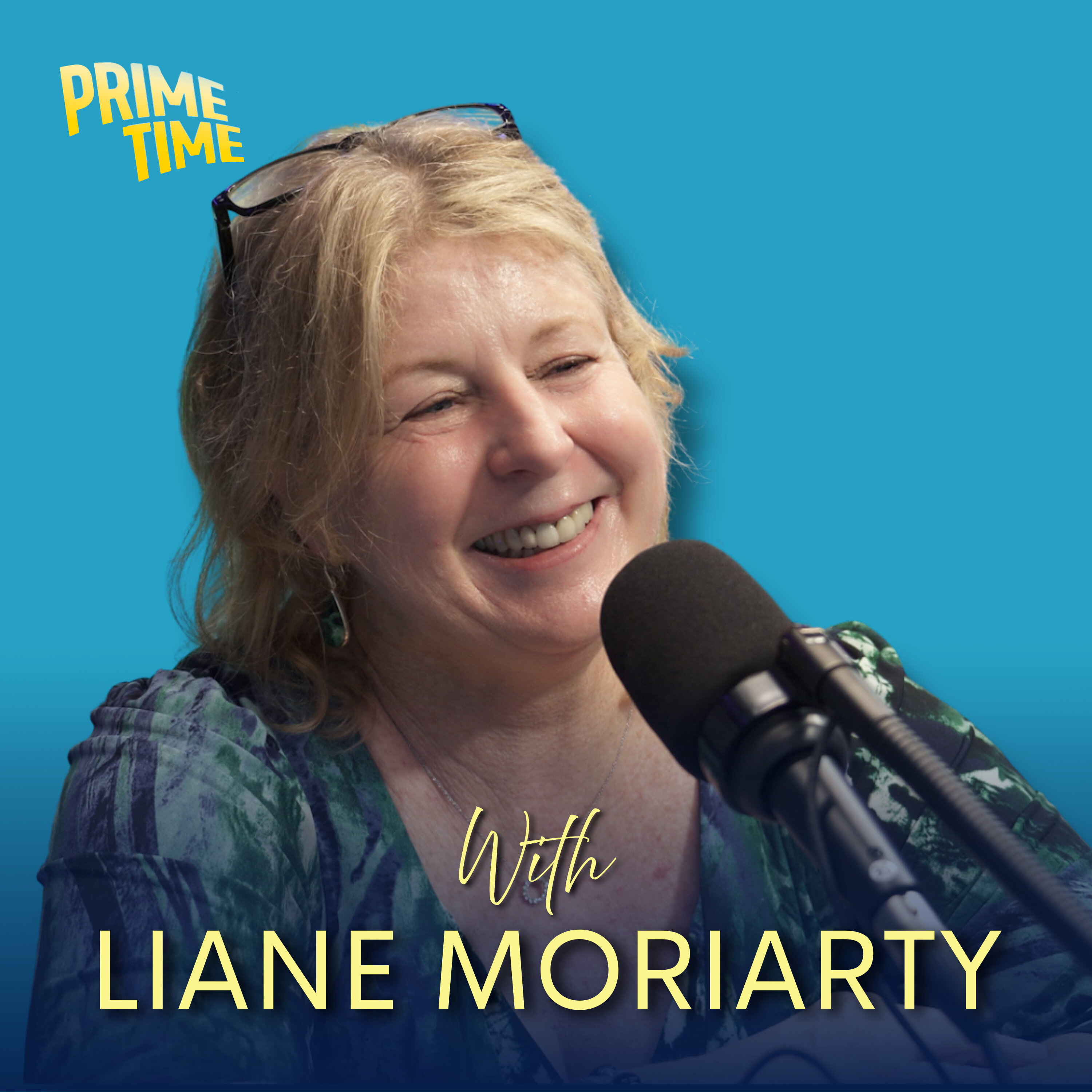 Big Little Truths About Life, Love and Turning 60 with Liane Moriarty ✨