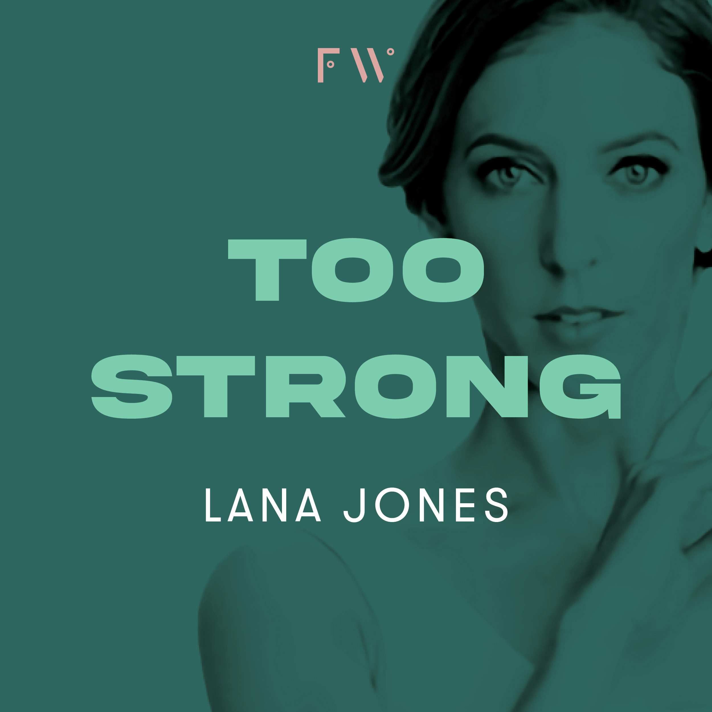 BONUS FW Series: Lana Jones was "too strong"