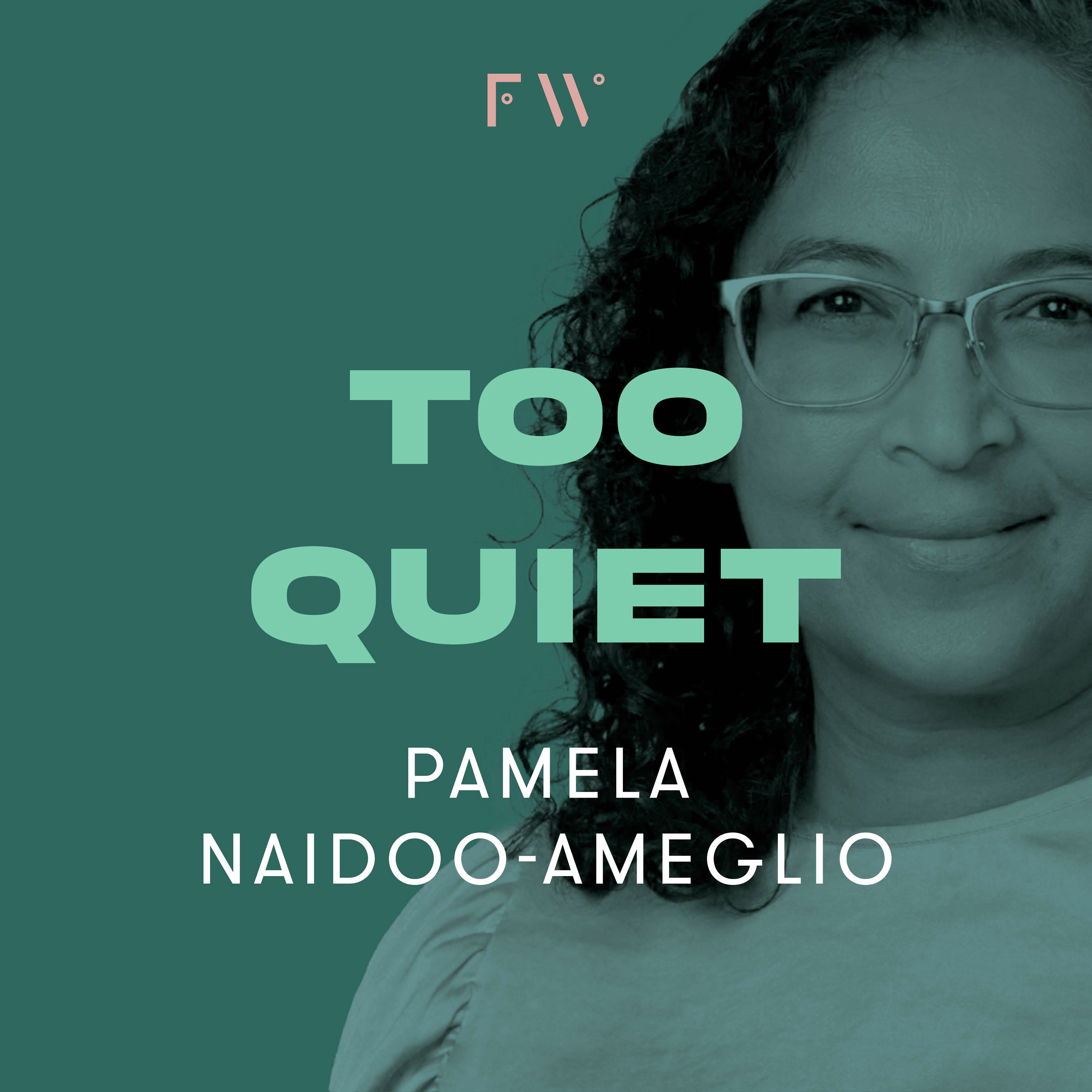 BONUS FW series: Pamela Naidoo-Ameglio was "too quiet''