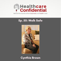 Ep. 50 Walk Safe with Cynthia Brown