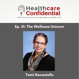 Ep 51 The Wellness Unicorn with Tami Racaniello