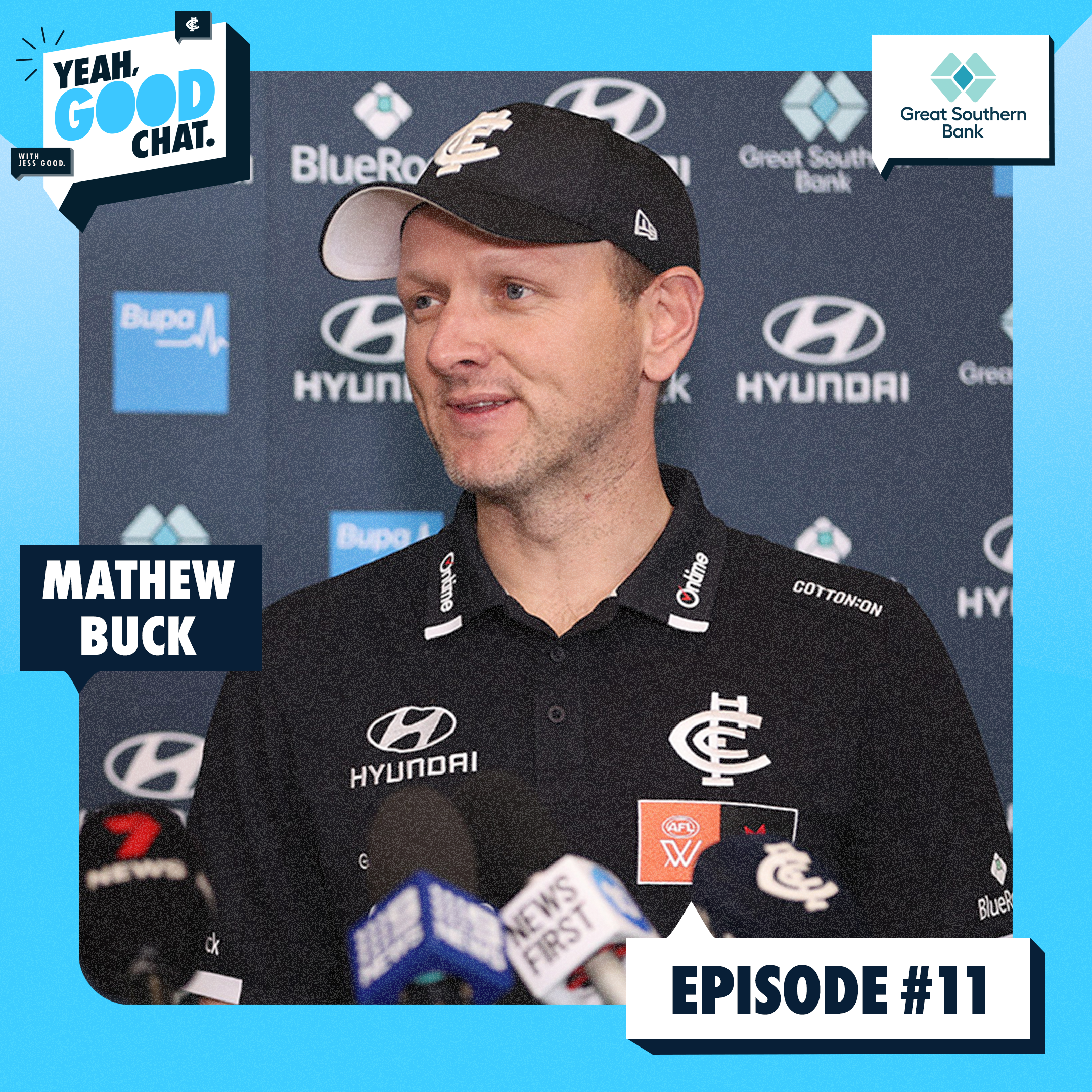 Yeah, Good Chat Season Two - Episode 11 feat. Mathew Buck