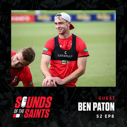 Ben Paton on learning to 'walk again', staying motivated on the sidelines and getting back on the field in 2022