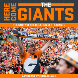 Episode 5: The GIANTS: The name, the colours, the song, the identity