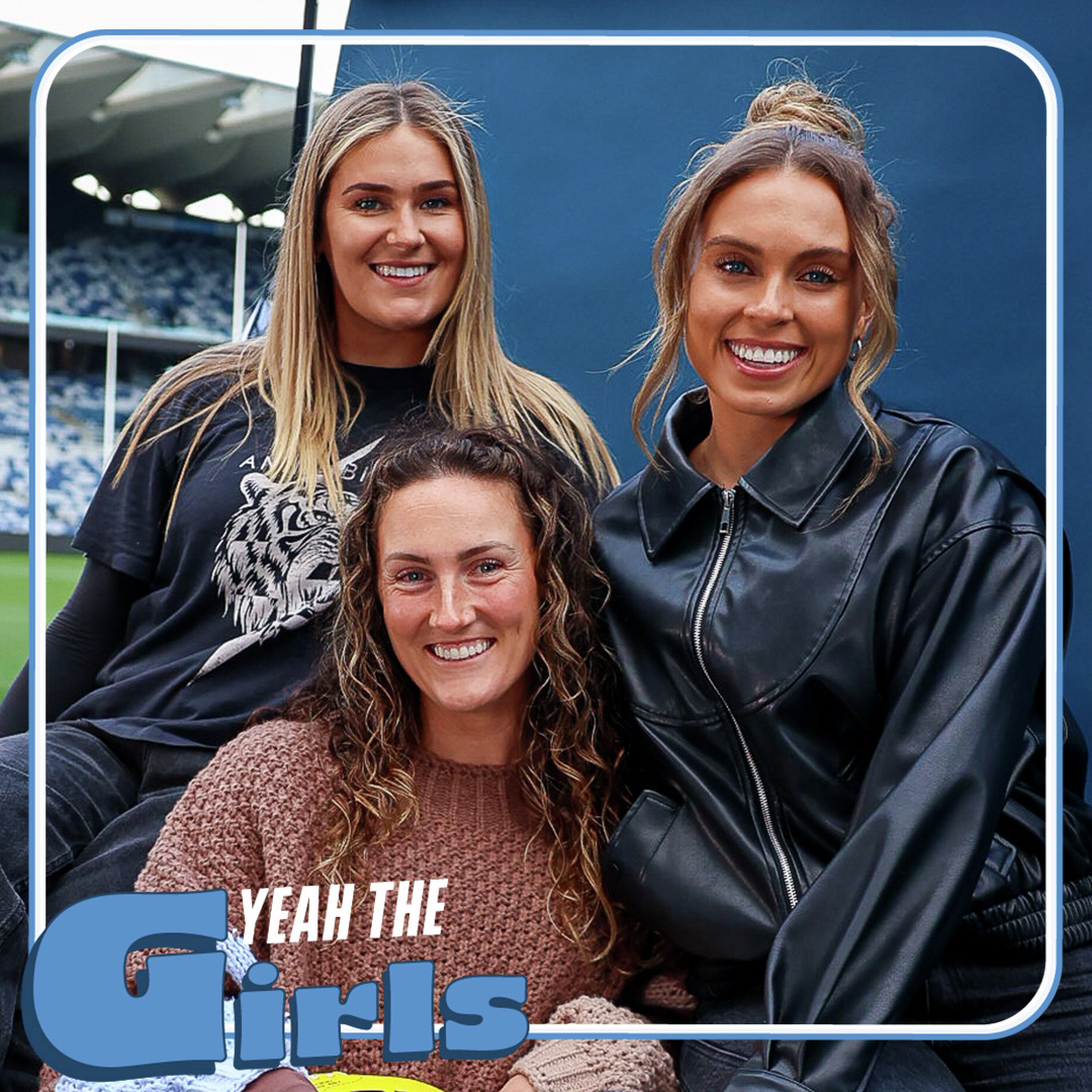 Yeah The Girls! Episode 4 | A New Ruck Enters The Yeah The Girls Goat Conversation