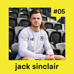 #05 | Jack Sinclair