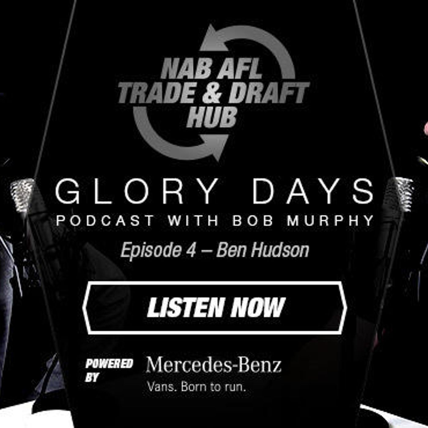 4: Glory Days | Ben Hudson episode artwork