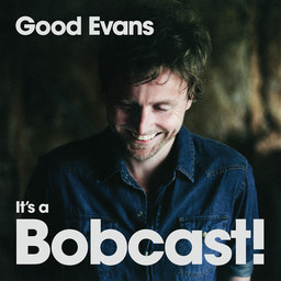 43 - The Bob Evans Band!