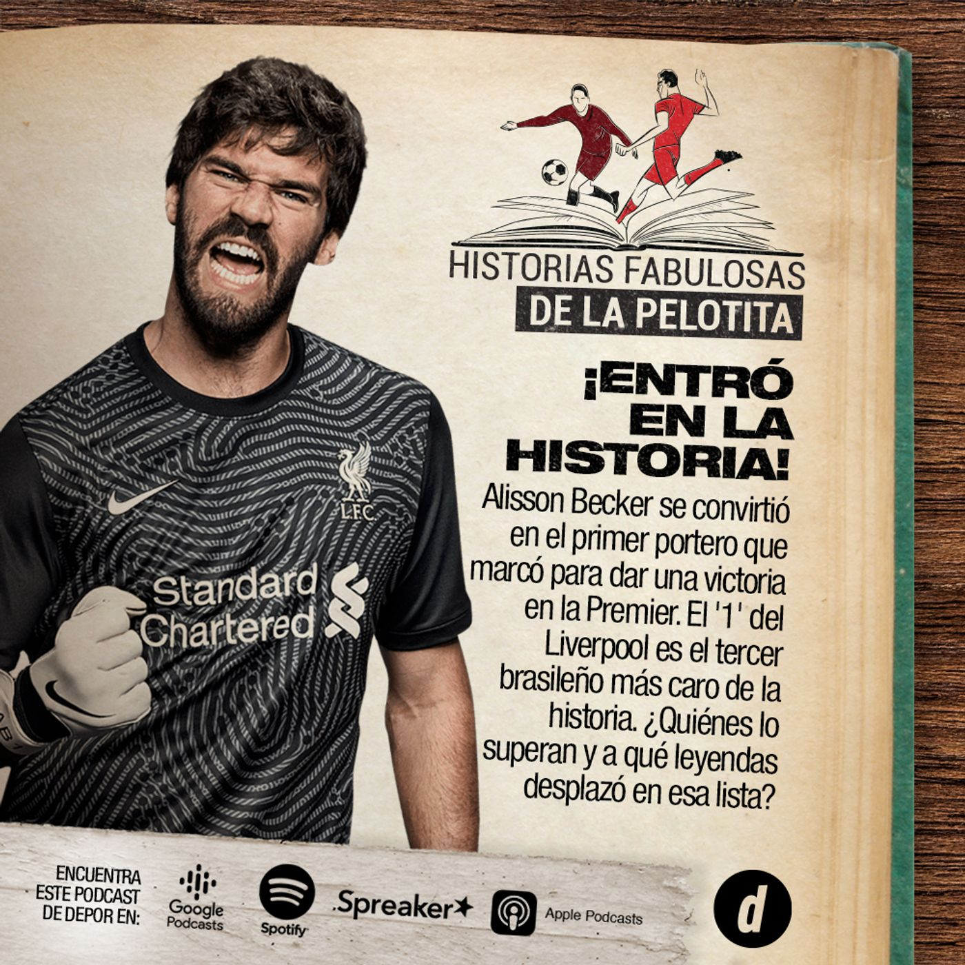 ¡Historia! Alisson Becker, el primer portero que marcó para dar una victoria en la Premier