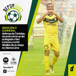 Giancarlo Carmona, defensa de Cantolao, recordó cómo se dio su llegada a San Lorenzo y contó detalles de su etapa en Alianza Lima