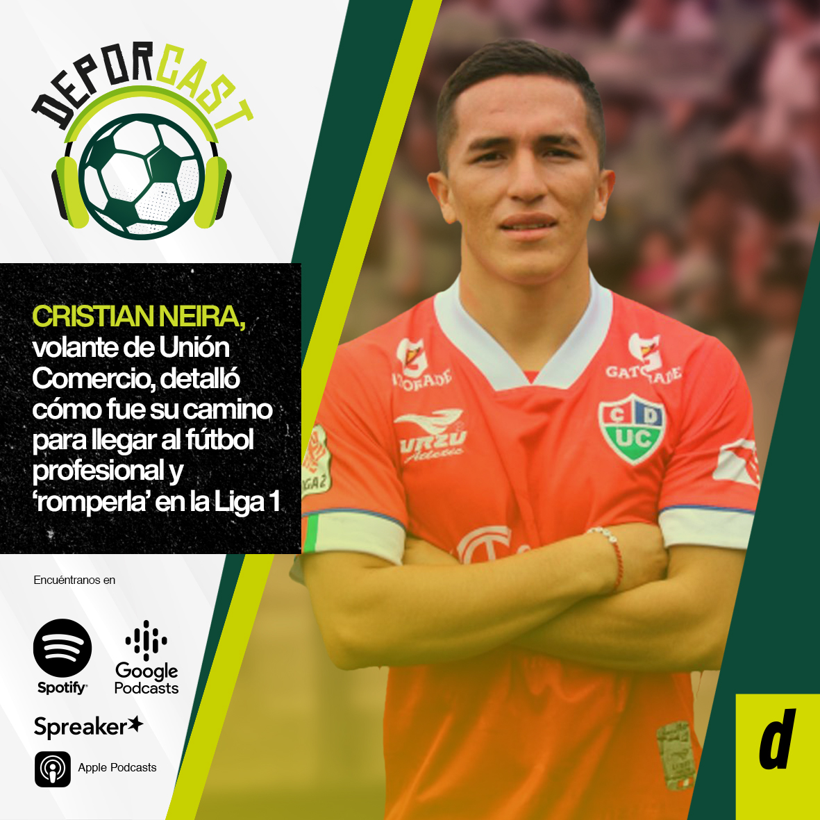 Cristian Neira, volante de Unión Comercio, detalló cómo fue su camino para llegar al fútbol profesional y ‘romperla’ en la Liga 1