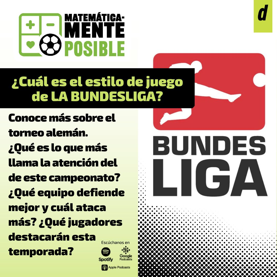 ¿Cuál es el estilo de juego de LA BUNDESLIGA?