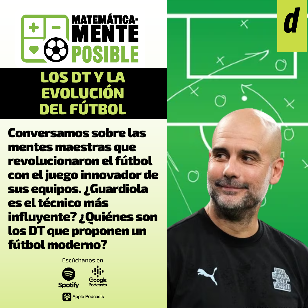LOS DT´S Y LA EVOLUCIÓN DEL FÚTBOL