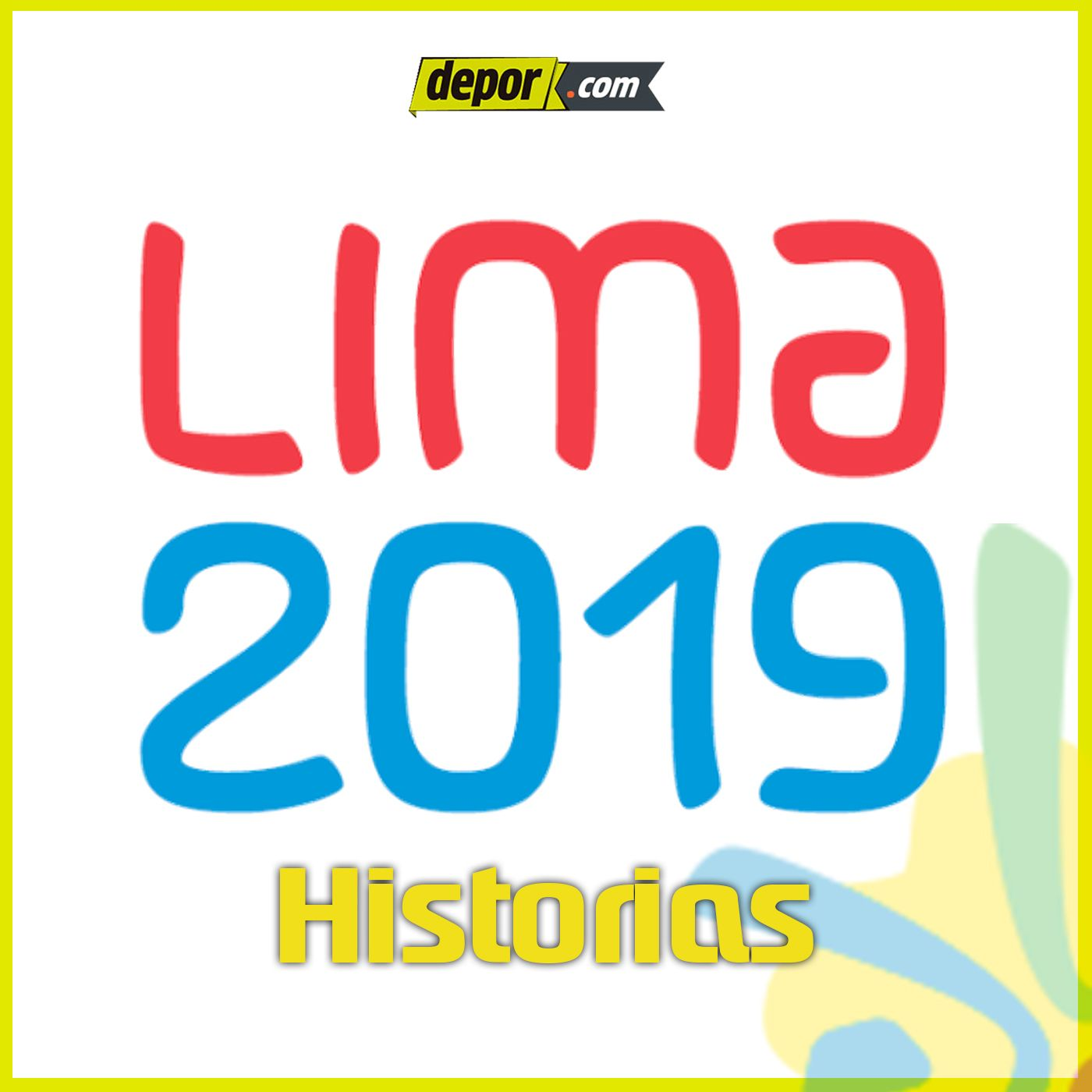 Historias Lima 2019