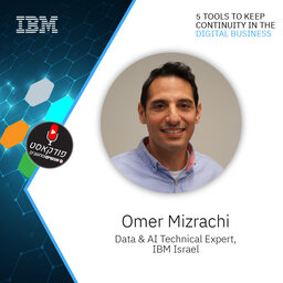 אנשים ומחשבים פרק 91 - Omer Mizrachi  Data & AI Technical Expert, IBM Israel