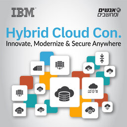 אנשים ומחשבים פרק 12 - Hybrid Cloud Con IBM - Application Development and Multi Cloud Management