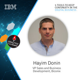 אנשים ומחשבים פרק 88 - Hayim DoninVP Sales and Business Development, Biconix