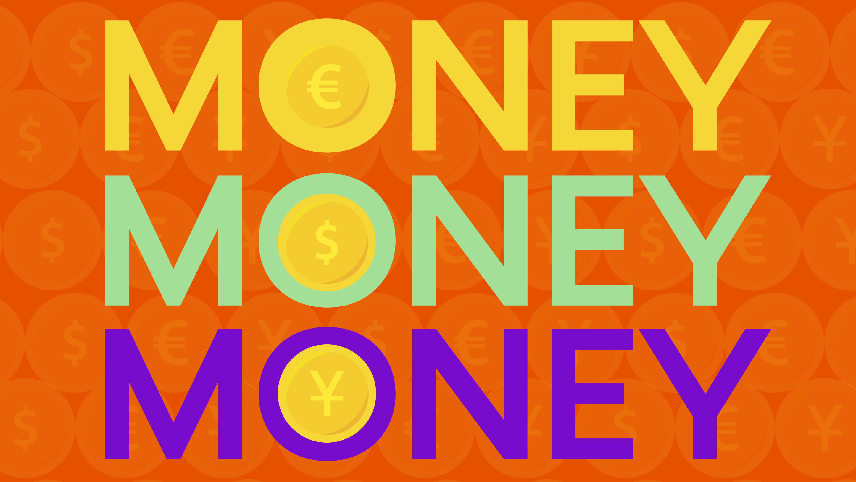 Money Money Money