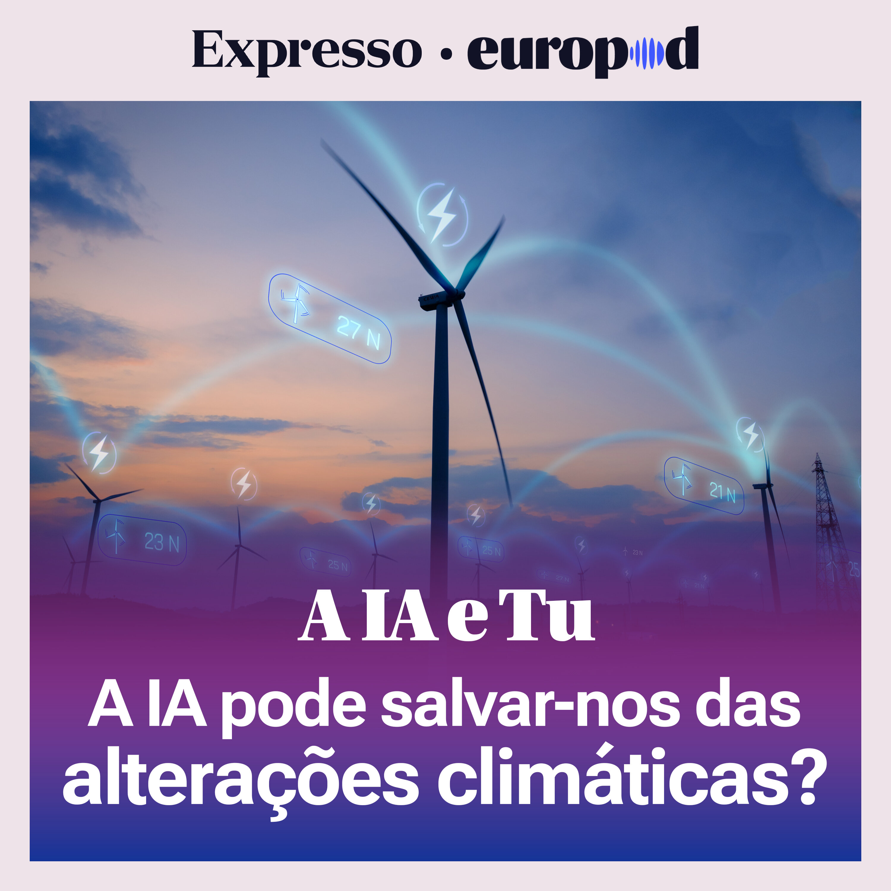 A IA e Tu: Poderá a IA salvar o planeta das alterações climáticas?
