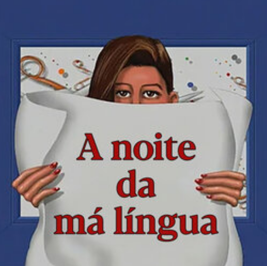 A Noite da Má Língua