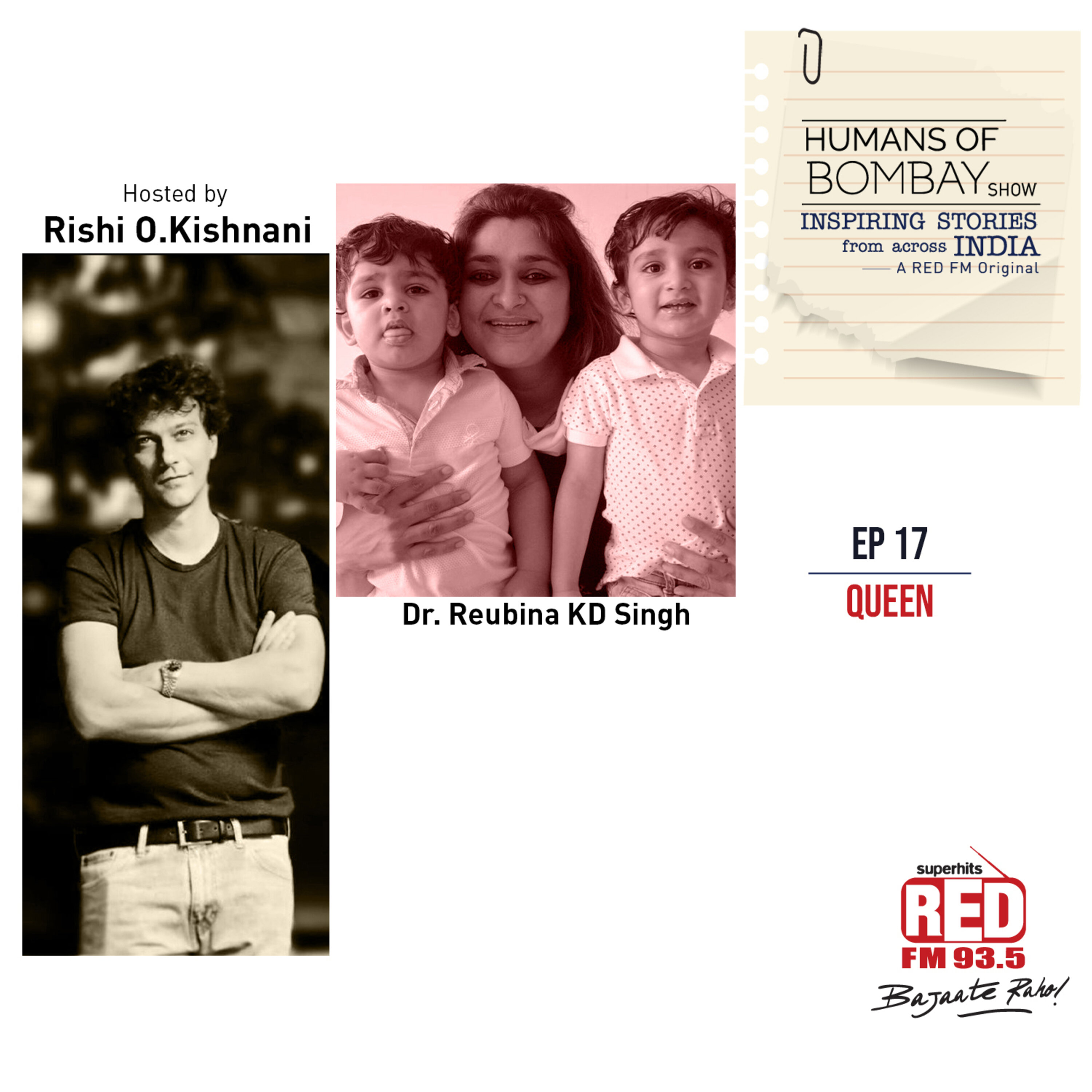 EP-17 Queen-Dr. Reubina KD Singh