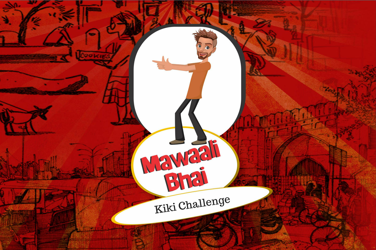 Mawaali Bhai - Kiki Challenge