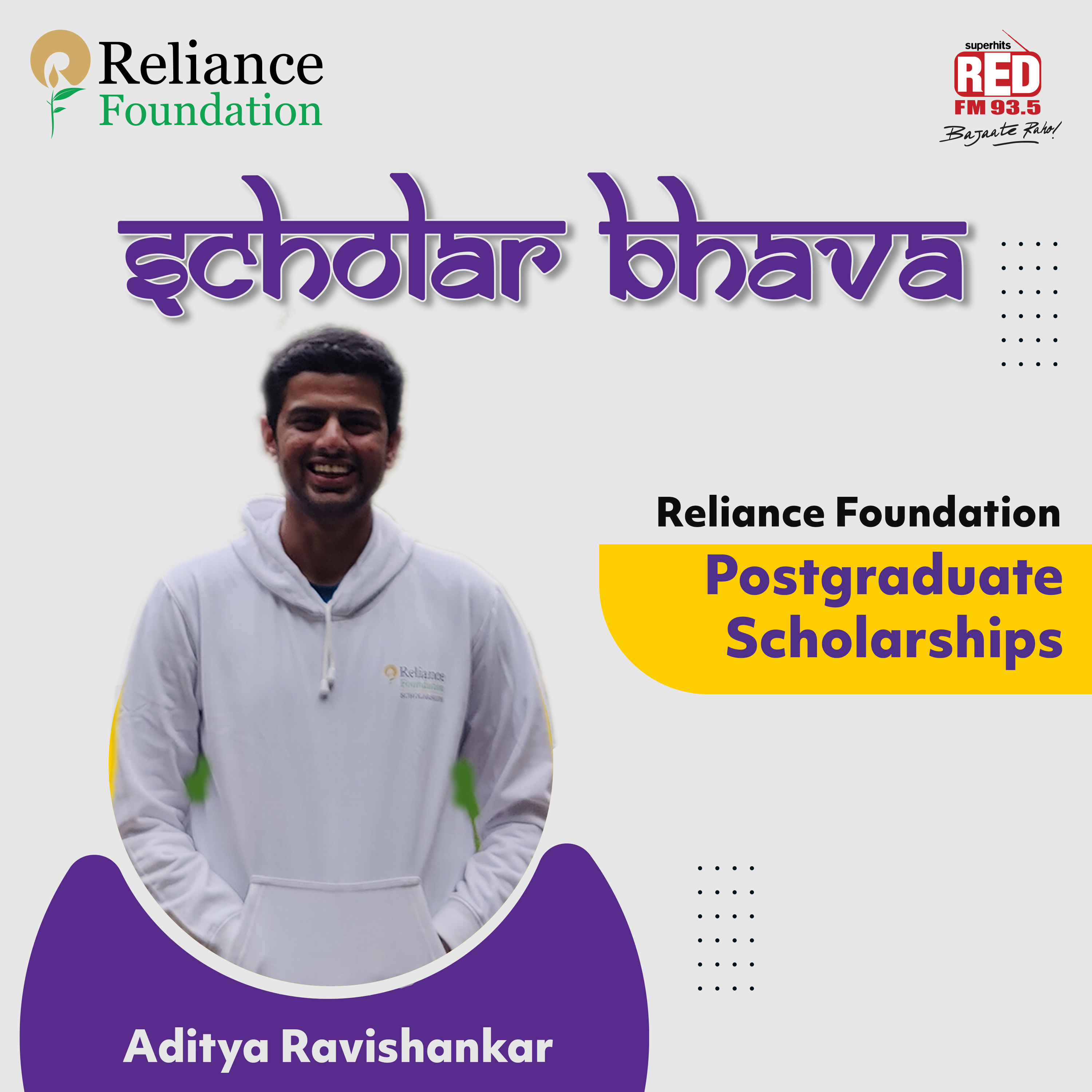 Scholarship Aditya Ravishankar(Postgraduate Scholarships)