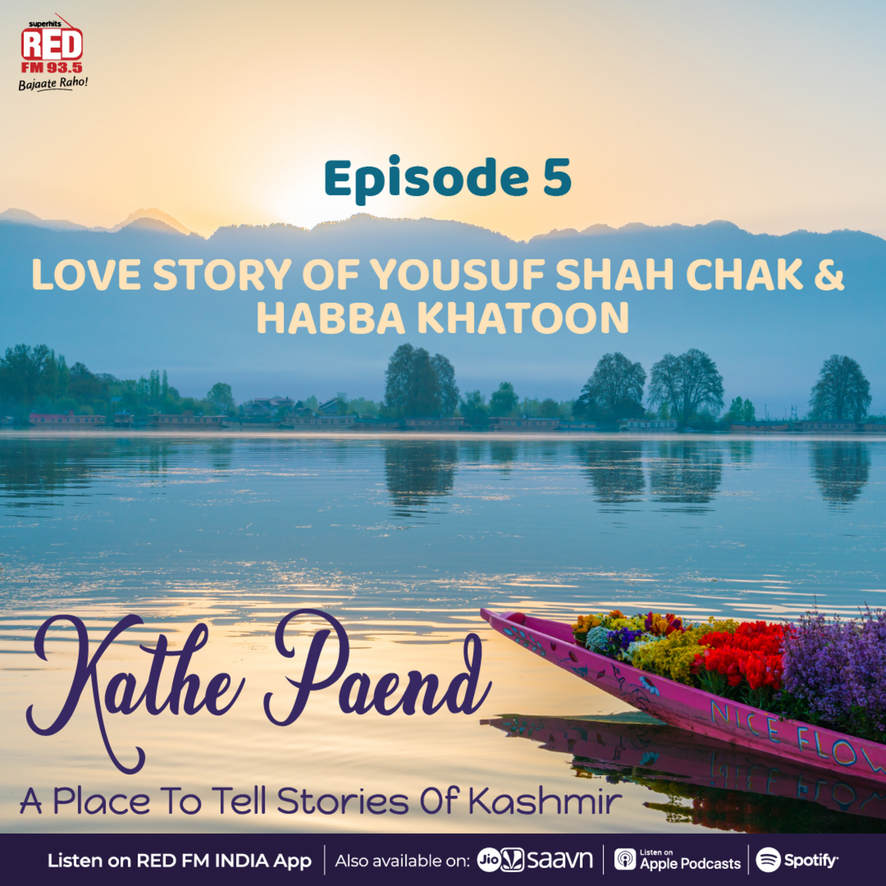 EP-5 Love Story Of Yousuf Shah Chak and Habba Khatoon