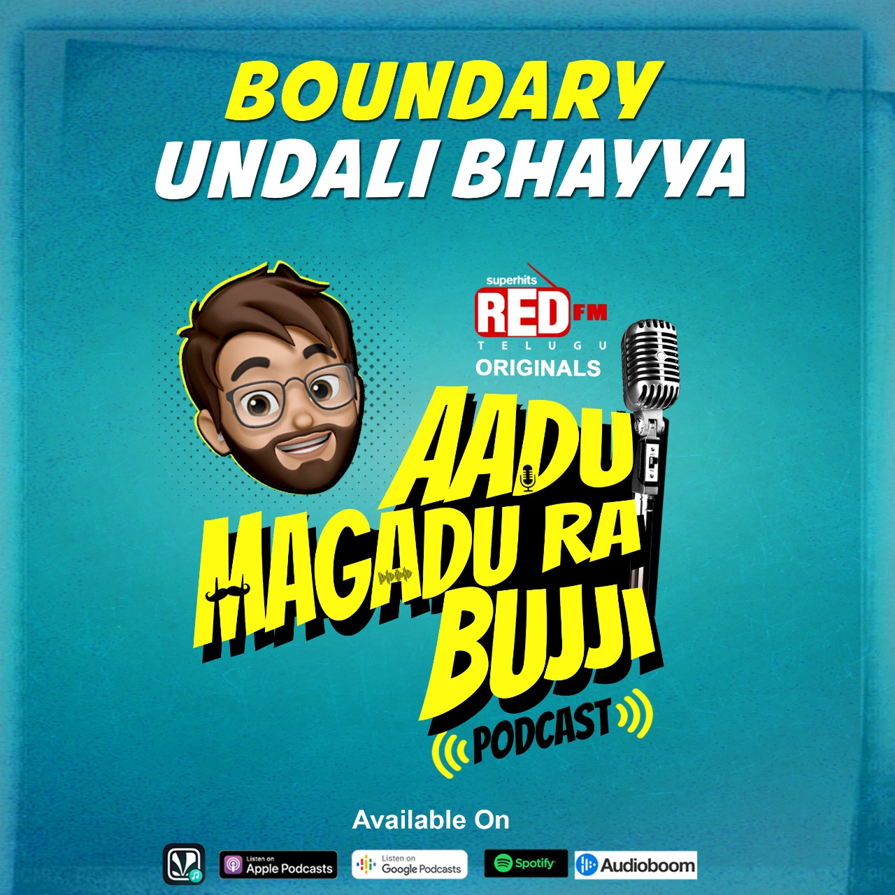 Boundary Undali Bhayya | E78 | Aadu Magadu Ra Bujji | Red FM Telugu episode artwork