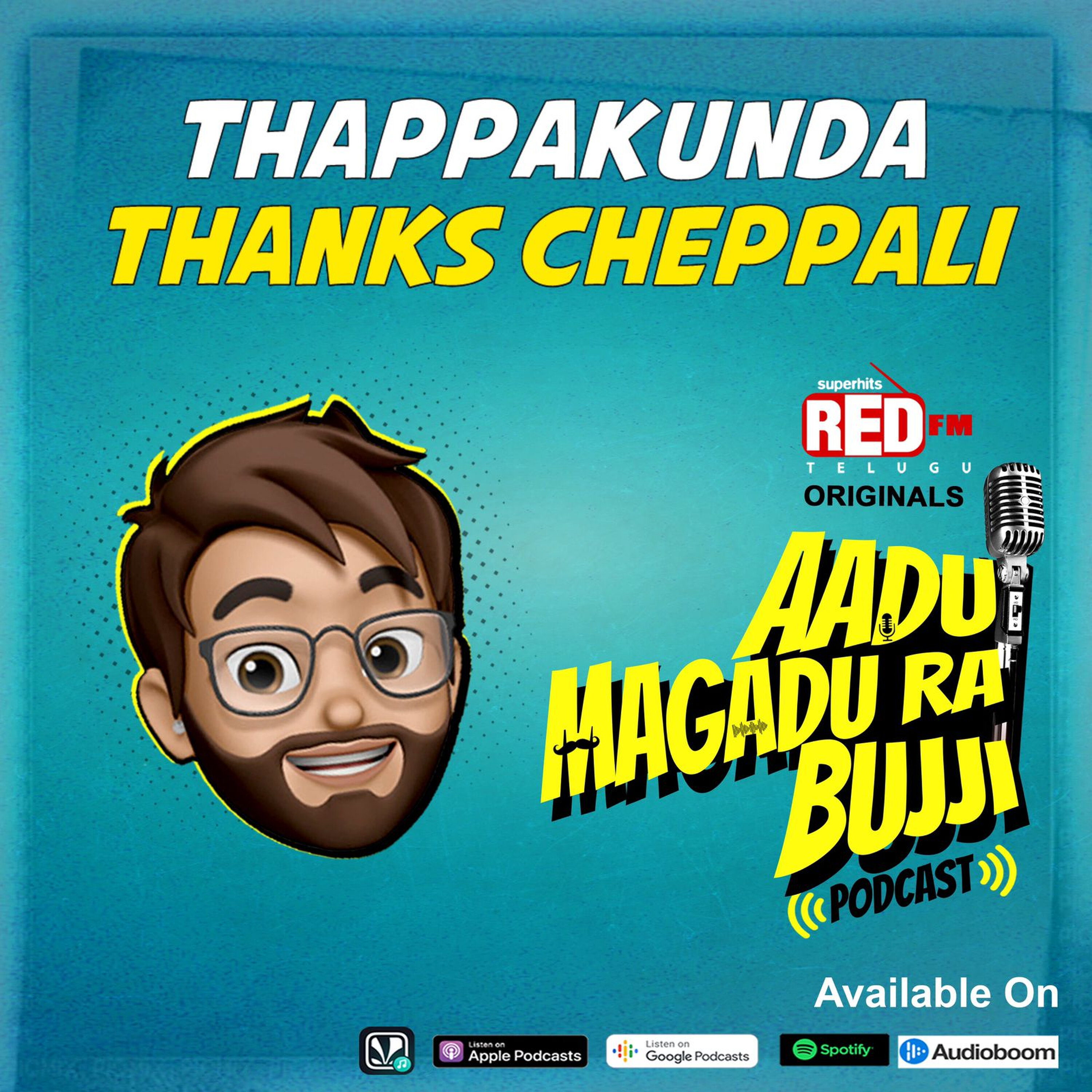 Thappakunda Thanks Cheppali | E 144 | Aadu Magadura Bujji | Red FM Telugu episode artwork